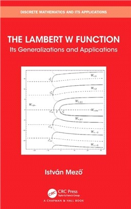 The Lambert W Function：Its Generalizations and Applications