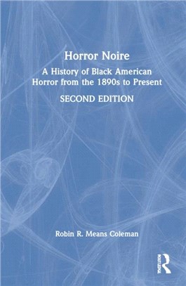 Horror Noire：A History of Black American Horror from the 1890s to Present