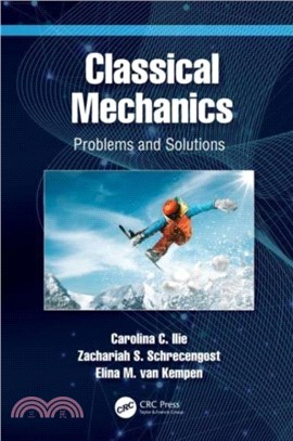 Classical Mechanics：Problems and Solutions