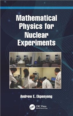 Mathematical Physics for Nuclear Experiments