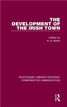 The Development of the Irish Town