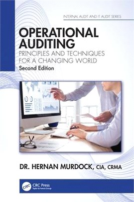 Operational Auditing: Principles and Techniques for a Changing World