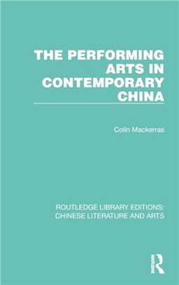 The Performing Arts in Contemporary China