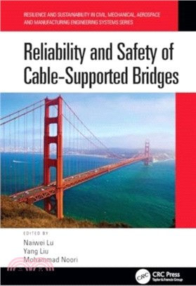 Reliability and Safety of Cable-Supported Bridges