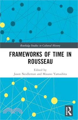 Frameworks of Time in Rousseau