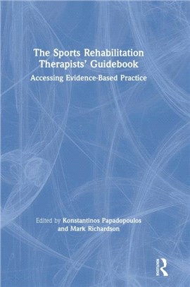 The Sports Rehabilitation Therapists' Guidebook：Accessing Evidence-Based Practice