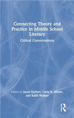 Connecting Theory and Practice in Middle School Literacy：Critical Conversations