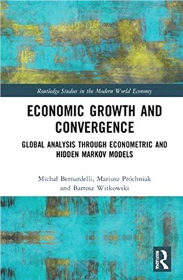 Economic Growth and Convergence：Global Analysis through Econometric and Hidden Markov Models