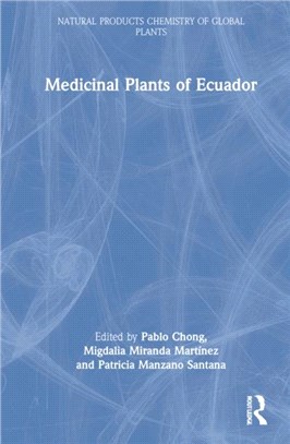 Medicinal Plants of Ecuador