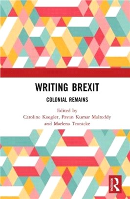 Writing Brexit：Colonial Remains