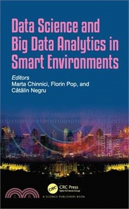 Data Science and Big Data Analytics in Smart Environments