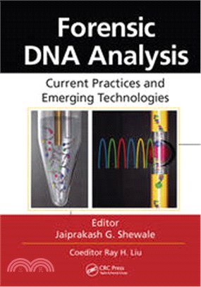 Forensic DNA Analysis: Current Practices and Emerging Technologies