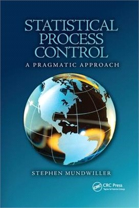 Statistical Process Control: A Pragmatic Approach