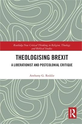 Theologising Brexit: A Liberationist and Postcolonial Critique