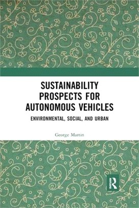 Sustainability Prospects for Autonomous Vehicles: Environmental, Social, and Urban