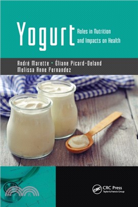 Yogurt：Roles in Nutrition and Impacts on Health