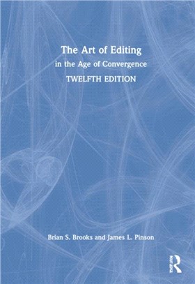 The Art of Editing：in the Age of Convergence