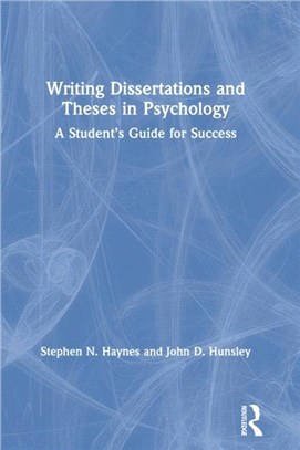 Writing Dissertations and Theses in Psychology：A Student's Guide for Success