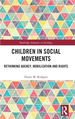 Children in Social Movements：Rethinking Agency, Mobilization and Rights