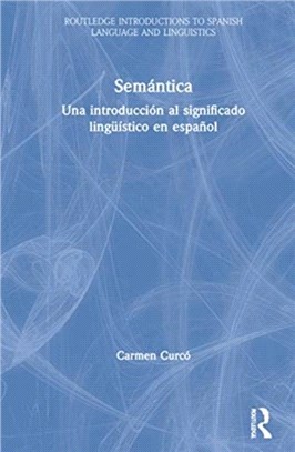 Semantica：Una introduccion al significado linguistico en espanol