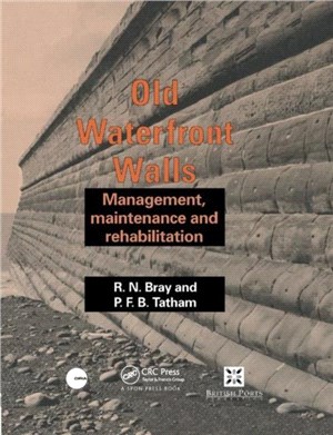 Old Waterfront Walls：Management, maintenance and rehabilitation