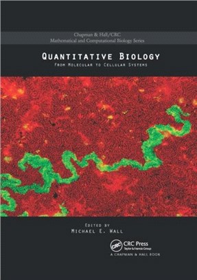 Quantitative Biology：From Molecular to Cellular Systems