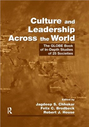 Culture and Leadership Across the World：The GLOBE Book of In-Depth Studies of 25 Societies