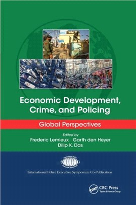 Economic Development, Crime, and Policing：Global Perspectives