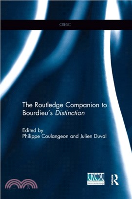 The Routledge Companion to Bourdieu's 'Distinction'