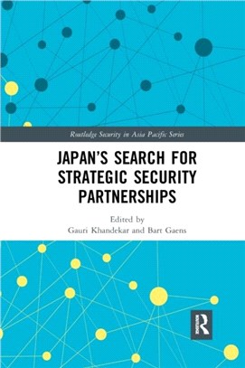 Japan s Search for Strategic Security Partnerships