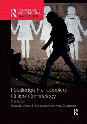 Routledge Handbook of Critical Criminology