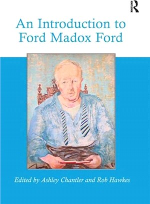 An Introduction to Ford Madox Ford