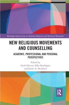 New Religious Movements and Counselling：Academic, Professional and Personal Perspectives