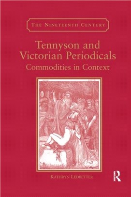 Tennyson and Victorian Periodicals：Commodities in Context