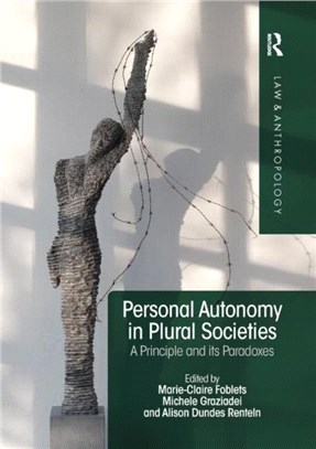 Personal Autonomy in Plural Societies：A Principle and its Paradoxes