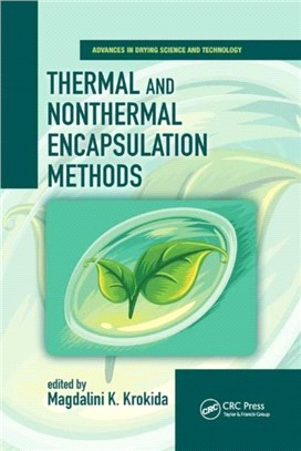 Thermal and Nonthermal Encapsulation Methods