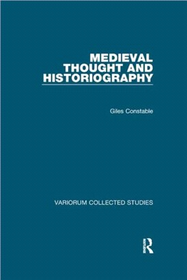 Medieval Thought and Historiography