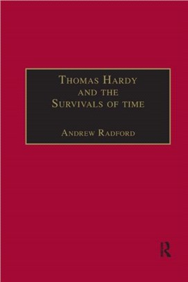 Thomas Hardy and the Survivals of Time