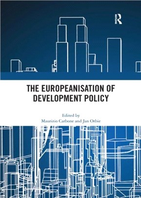 The Europeanisation of Development Policy