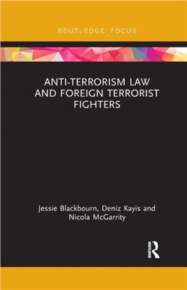 Anti-Terrorism Law and Foreign Terrorist Fighters