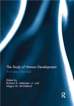 The Study of Human Development：The Future of the Field