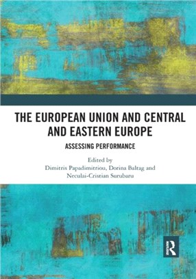 The European Union and Central and Eastern Europe：Assessing Performance