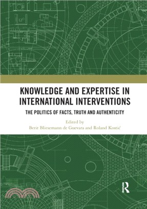 Knowledge and Expertise in International Interventions