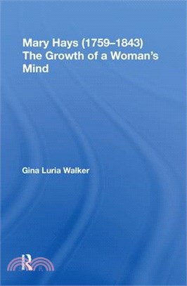 Mary Hays (1759?1843): The Growth of a Woman's Mind