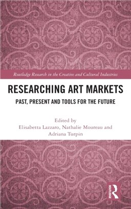 Researching Arts Markets：Past, Present and Tools for the Future