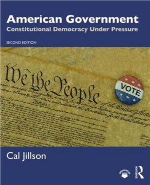 American Government：Constitutional Democracy Under Pressure