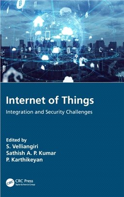 Internet of Things：Integration and Security Challenges