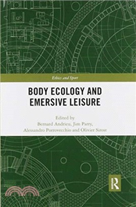 Body Ecology and Emersive Leisure