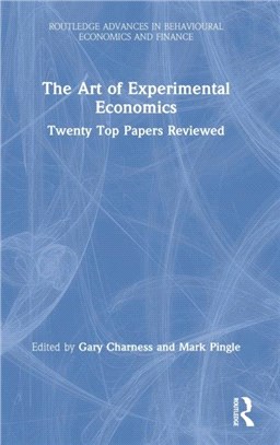 The Art of Experimental Economics：Twenty Top Papers Reviewed