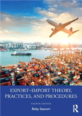 Export-Import Theory, Practices, and Procedures